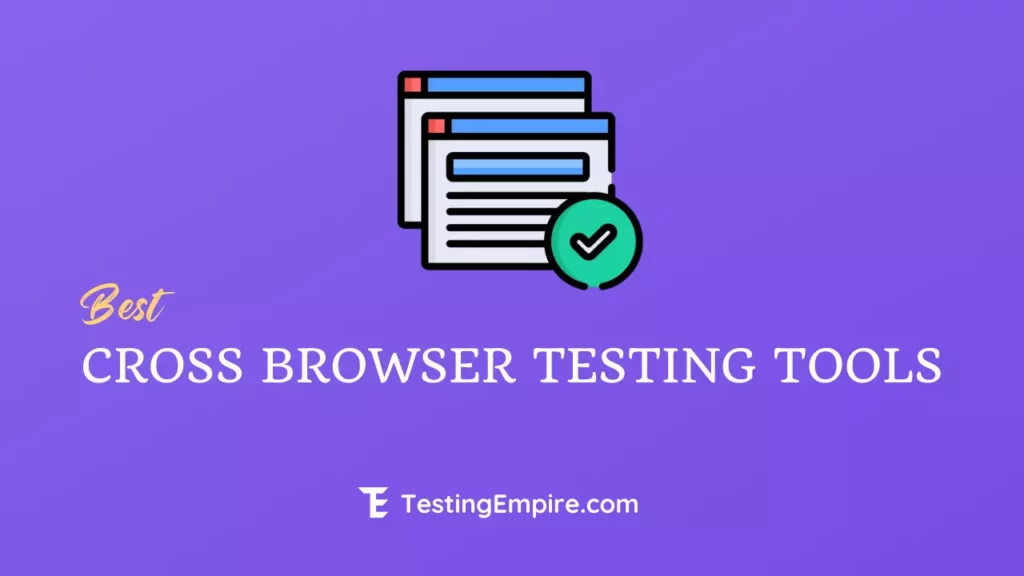 Cross Browser Testing Tools