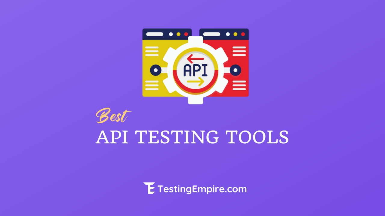 API Testing Tools