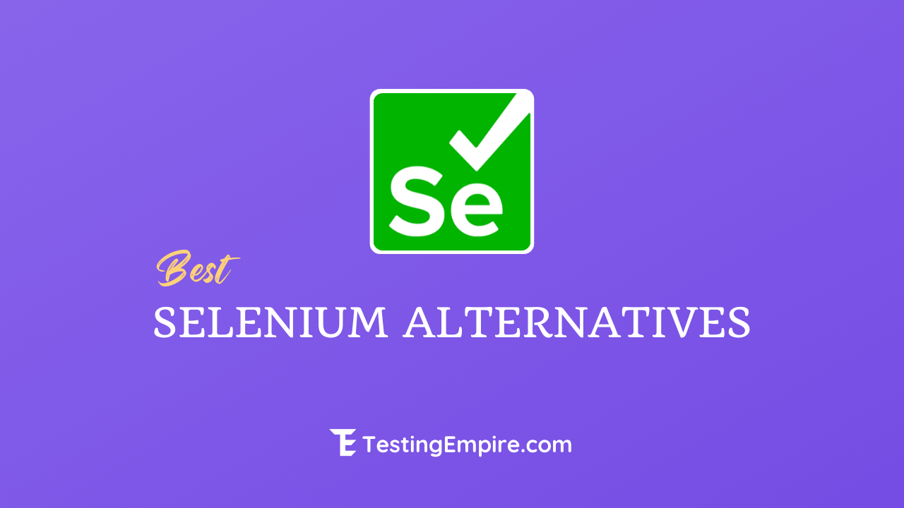 Selenium Alternatives