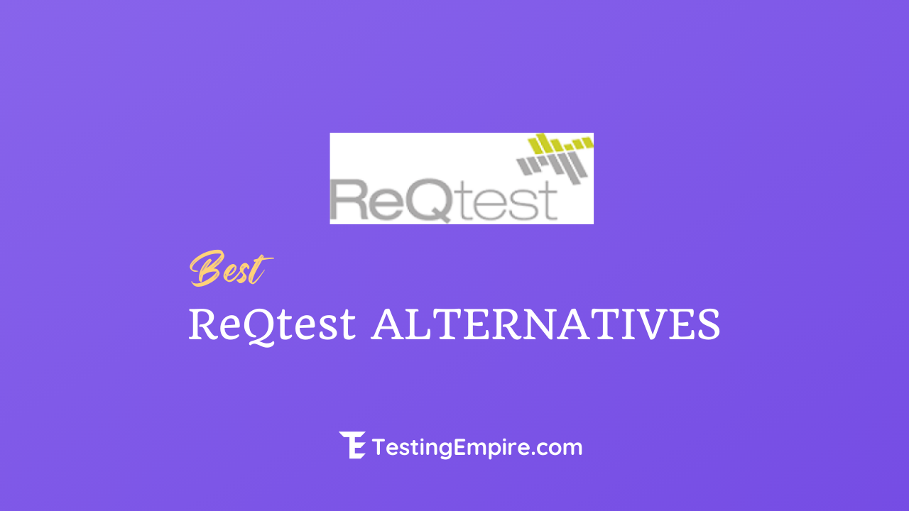 ReQtest Alternatives